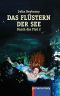 [Durch die Flut 02] • Das Flüstern der See